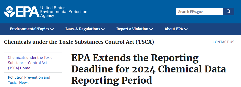 美国TSCA：EPA宣布延长2024年化学数据报告（CDR）的提交截止日期
